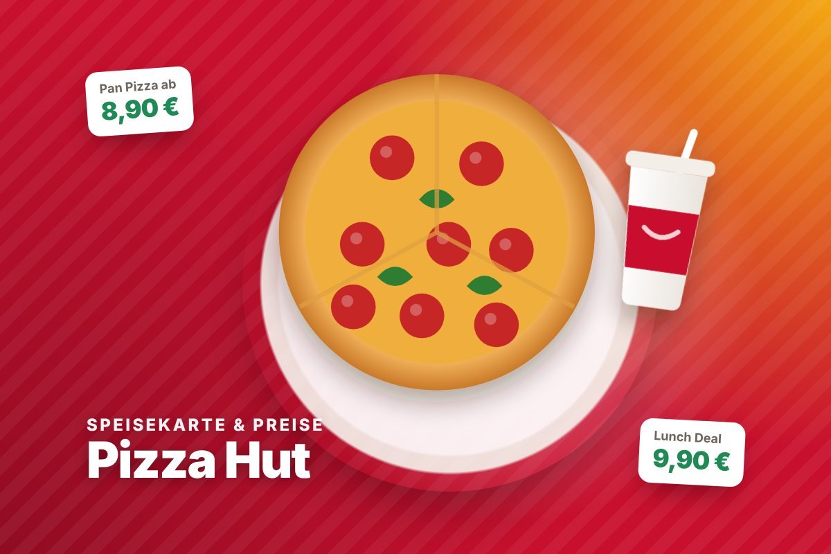 pizza hut preise – Illustration mit Preisen
